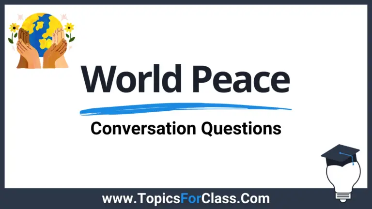 Conversation Questions About World Peace