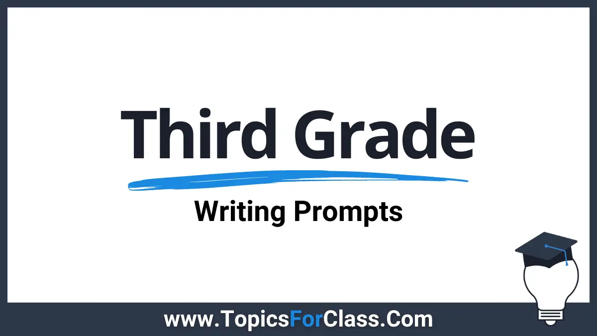 Third Grade Writing Prompts